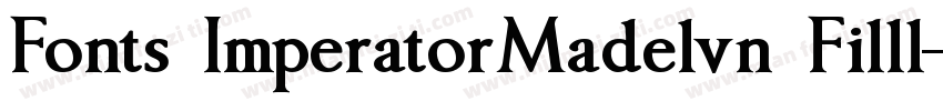 Fonts ImperatorMadelvn Filll字体转换